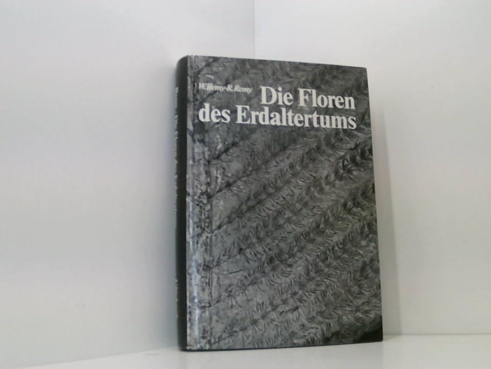 Die Floren des Erdaltertums. Einführung in Morphologie, Anatomie, Geobotanik und Biostratigraphie der Pflanzen des Paläophytikums Medicine