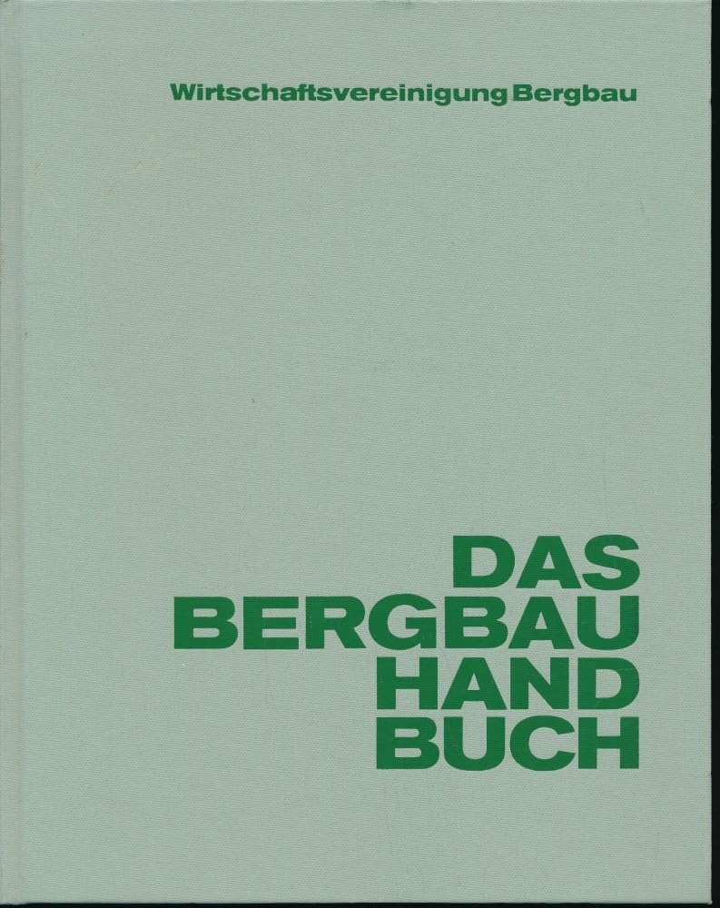 Das Bergbau Handbuch Business, Finance & Career