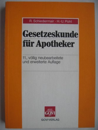 Gesetzeskunde für Apotheker Medicine