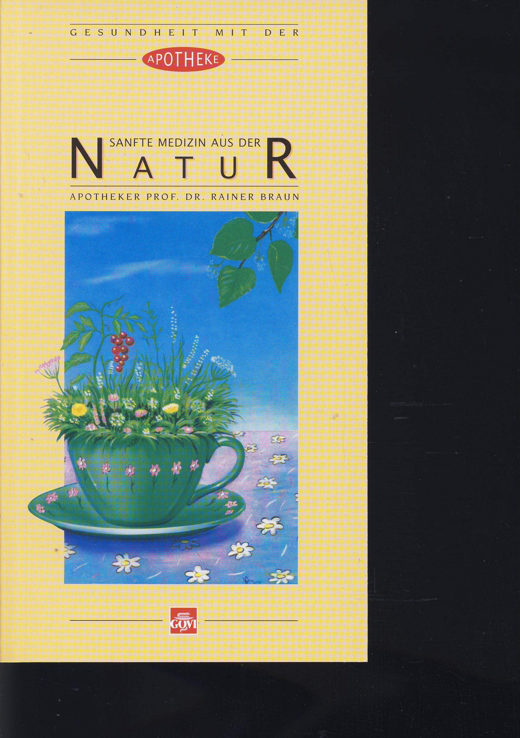 Sanfte Medizin aus der Natur Medicine