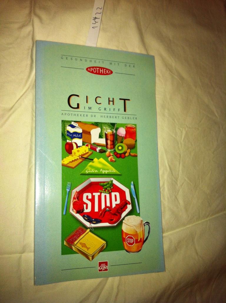 Gicht im Griff (Gesundheit mit der Apotheke) Medicine