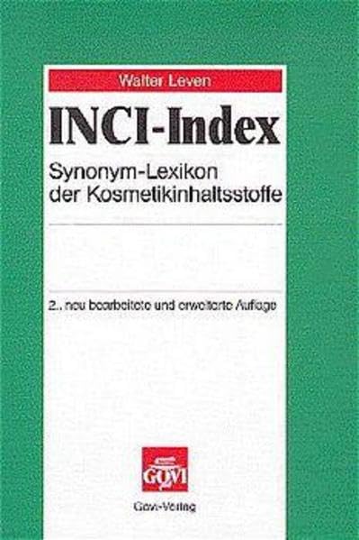 INCI-Index: Synonym-Lexikon der Kosmetikinhaltstoffe Medicine