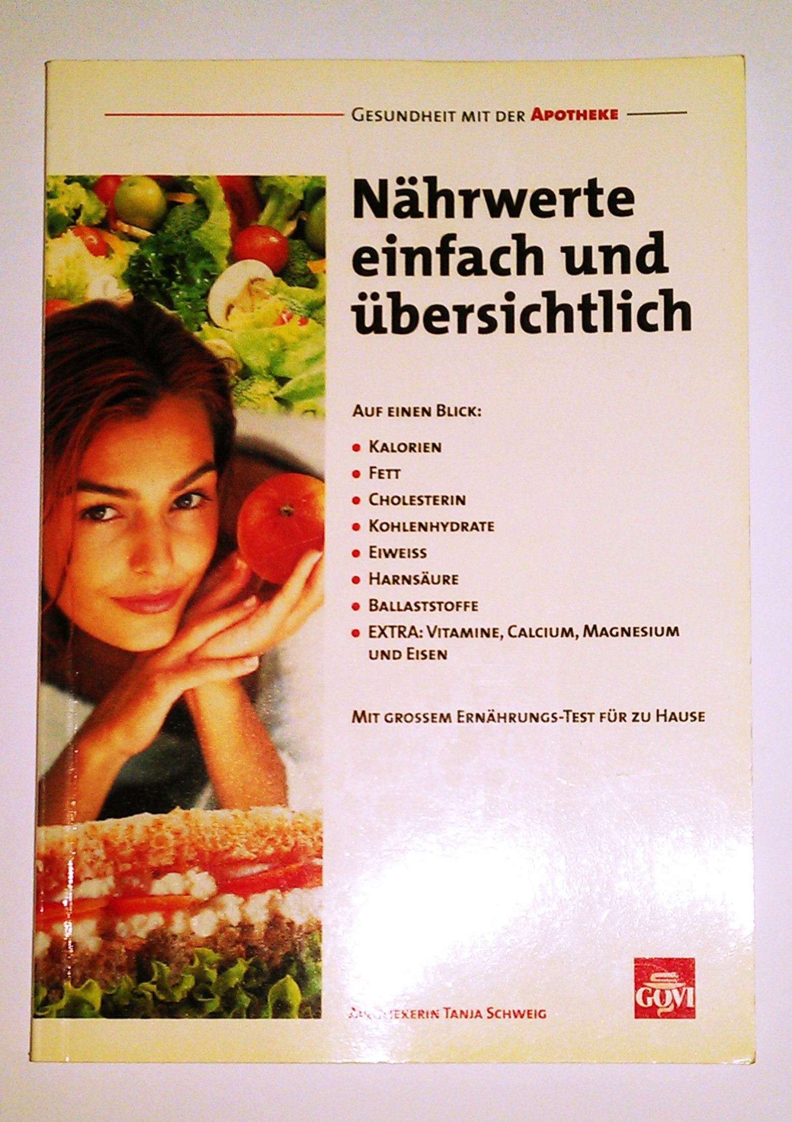 Nährwerte einfach und übersichtlich (Gesundheit mit der Apotheke) Health, Nutrition & Fitness
