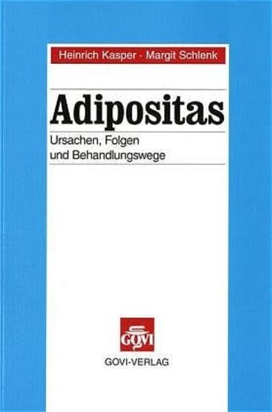 Adipositas: Ursachen, Folgen und Behandlungswege Medicine