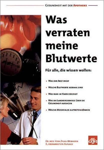 Was verraten meine Blutwerte (Gesundheit mit der Apotheke) Medicine