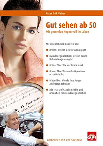 Gut sehen ab 50 Health, Nutrition & Fitness