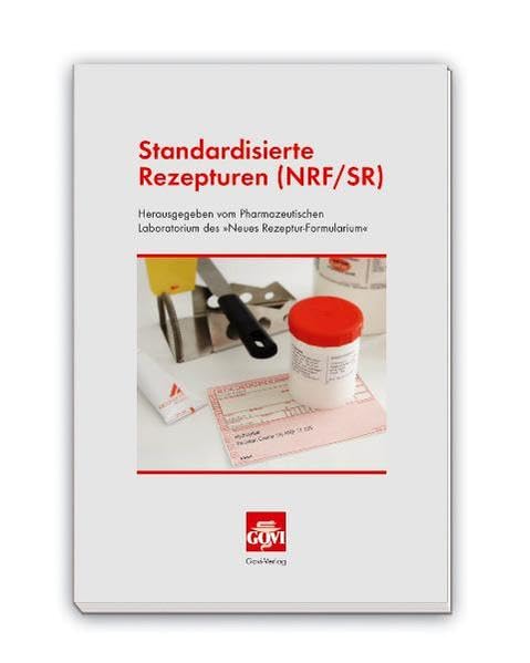 Standardisierte Rezepturen NRF/SR Medicine