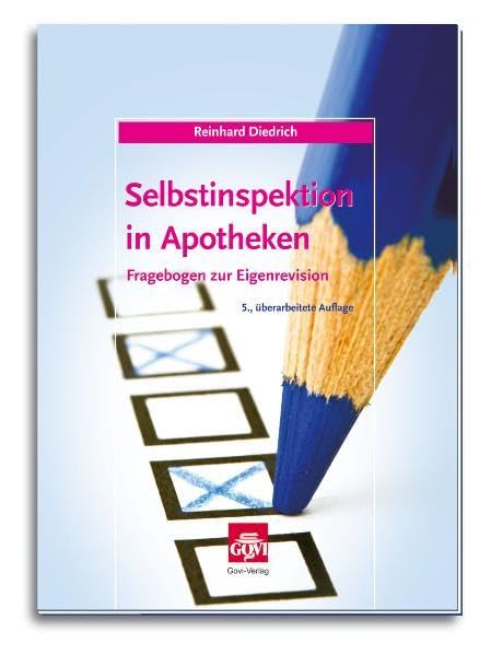 Selbstinspektion in Apotheken: Fragebogen zur Eigenrevision Medicine
