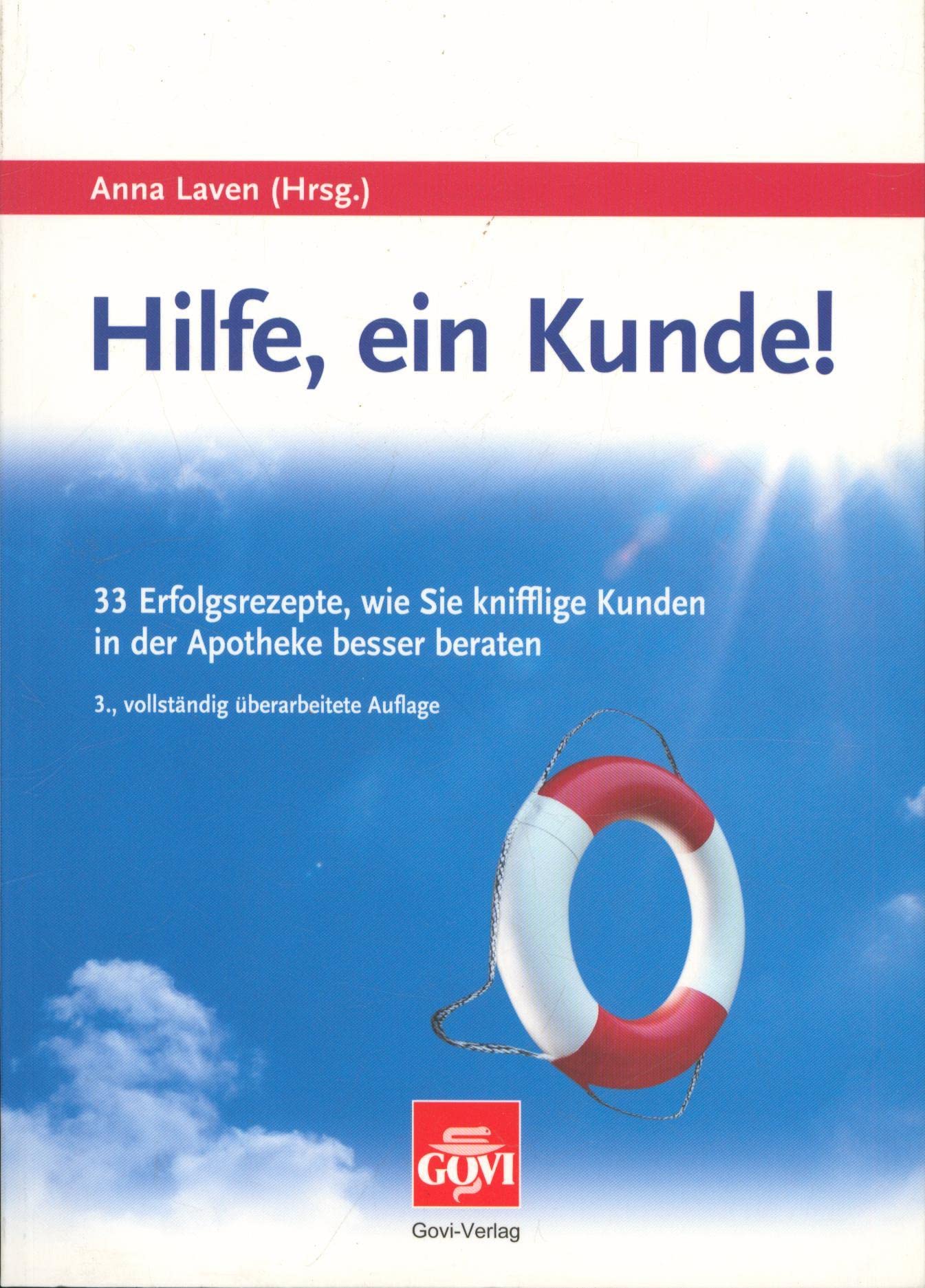 Hilfe, ein Kunde! Medicine
