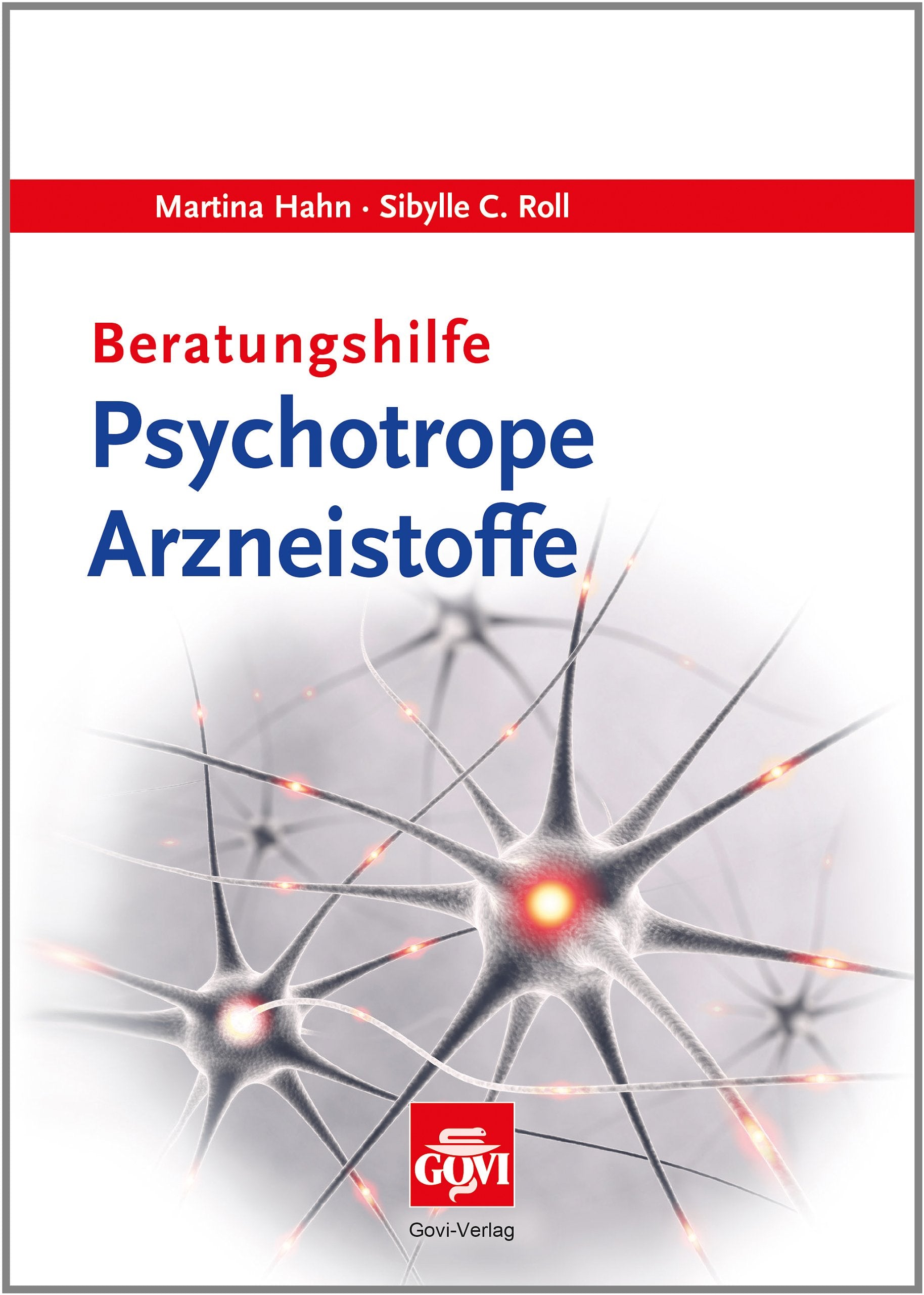 Beratungshilfe Psychotrope Arzneistoffe Medicine