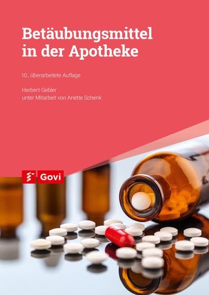 Betäubungsmittel in der Apotheke (Govi) Medicine