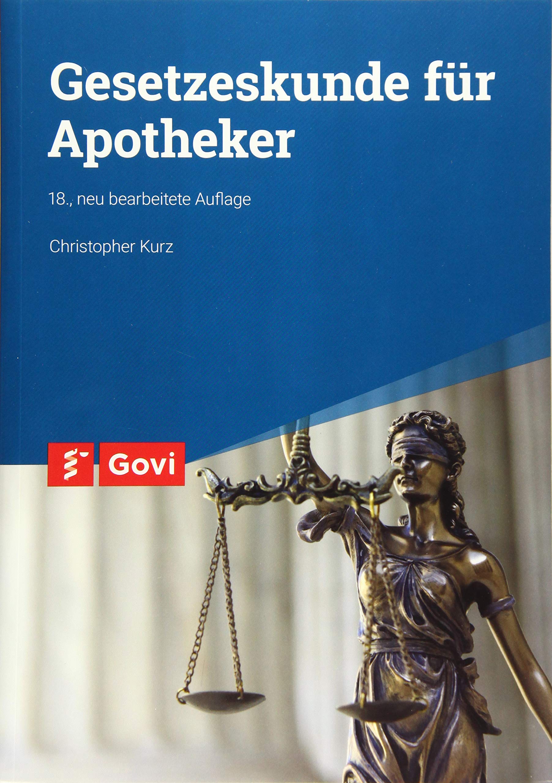 Gesetzeskunde für Apotheker Medicine