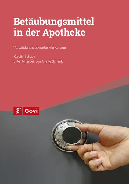 Betäubungsmittel in der Apotheke (Govi) Medicine