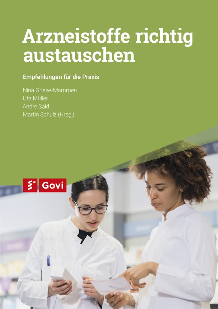 Arzneistoffe richtig austauschen Medicine