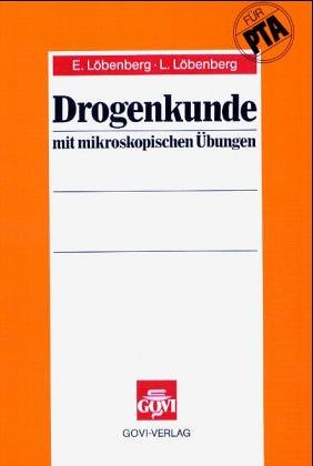 Drogenkunde mit mikroskopischen Übungen. Books