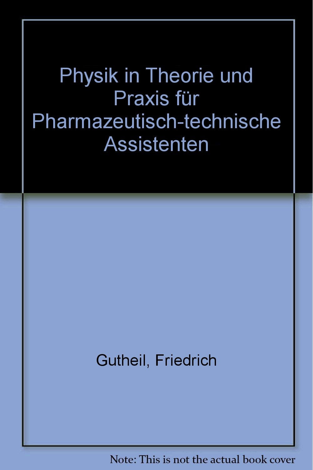 Physik in Theorie und Praxis für Pharmazeutisch-technische Assistenten (Fachbücher für pharmazeutisch-technische Assistenten) Mathematics