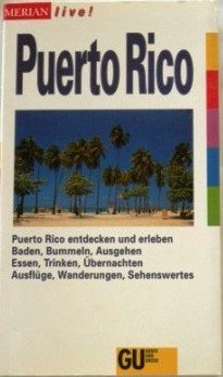 Puerto Rico. Merian live Travel Books
