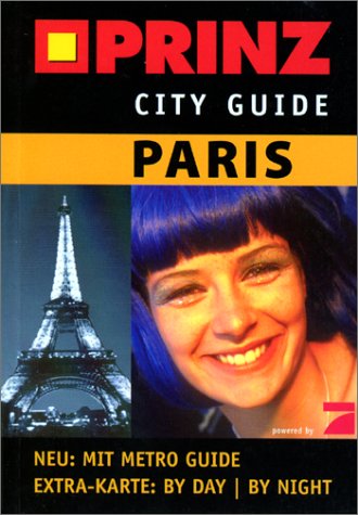 Prinz City Guide, Paris Travel