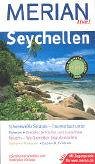 Seychellen: Schneeweiße Strände - Traumurlaub unter Palmen. Kreolische Küche und luxuriöse Resorts - Wo Genießer Urlaub machen. Baden. Relaxen. Essen & Trinken. Mit Zugangscode für www.merian.de Travel Books