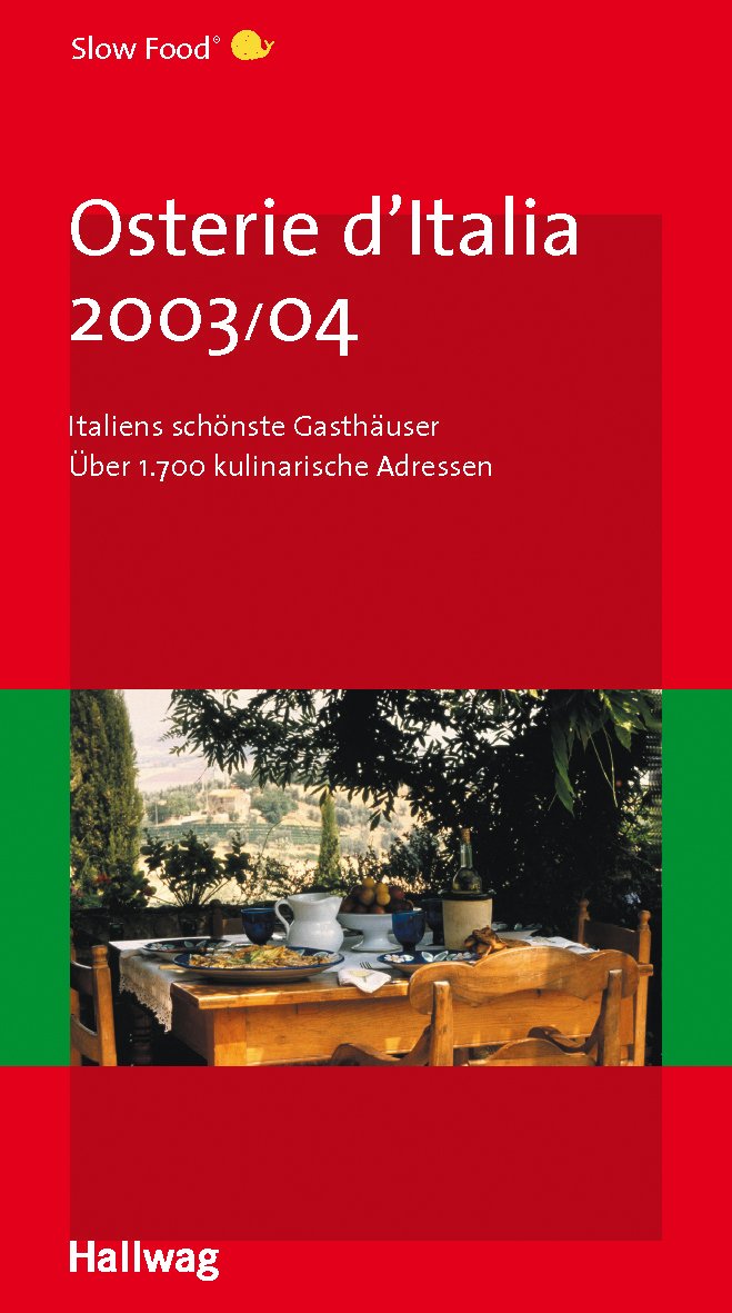 Osterie d´Italia 2003/04 (Hallwag Gastronomische Reiseführer) Contemporary literature