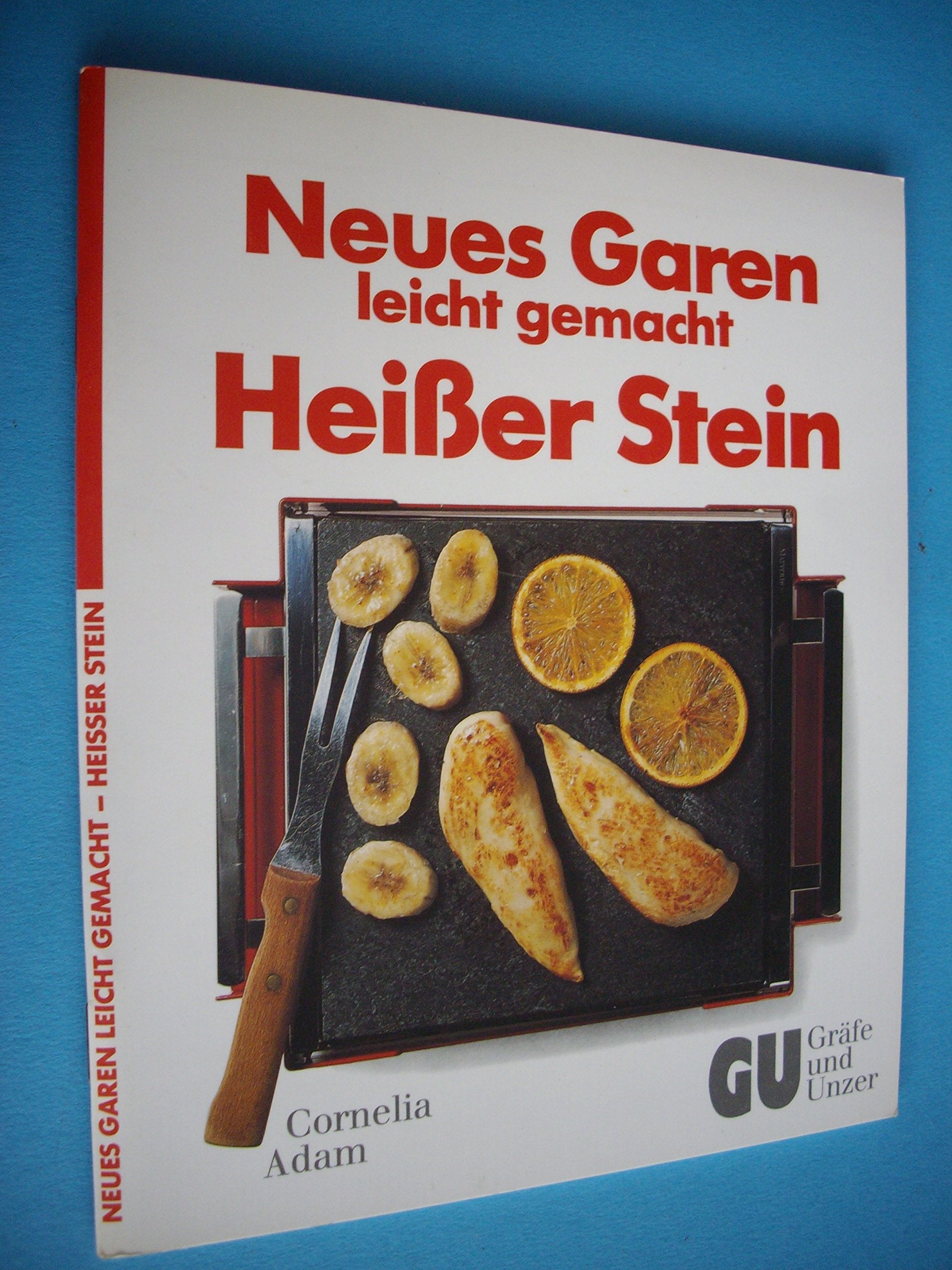 Neues Garen leicht gemacht. Heißer Stein Cooking & Enjoying