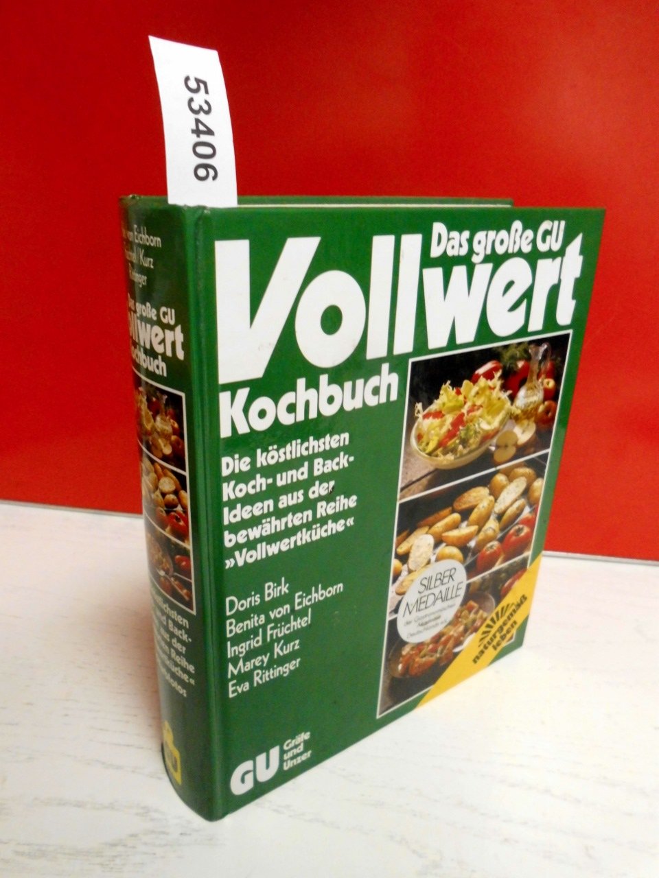 Das große GU Vollwert-Kochbuch, No.1, Die köstlichsten Kochideen und Backideen aus der bewährten Reihe 'Vollwertküche' Health, Nutrition & Fitness