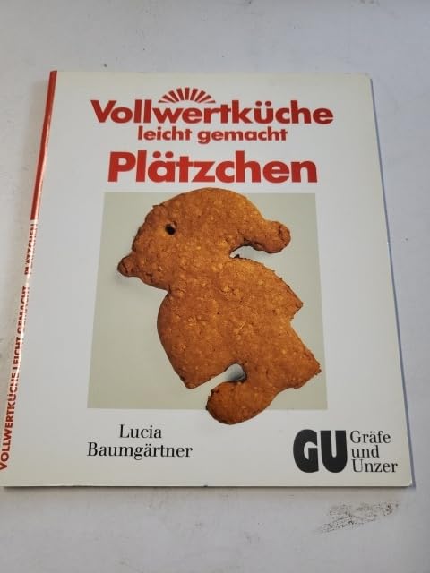 Vollwertküche leicht gemacht: Plätzchen Cooking & Enjoying