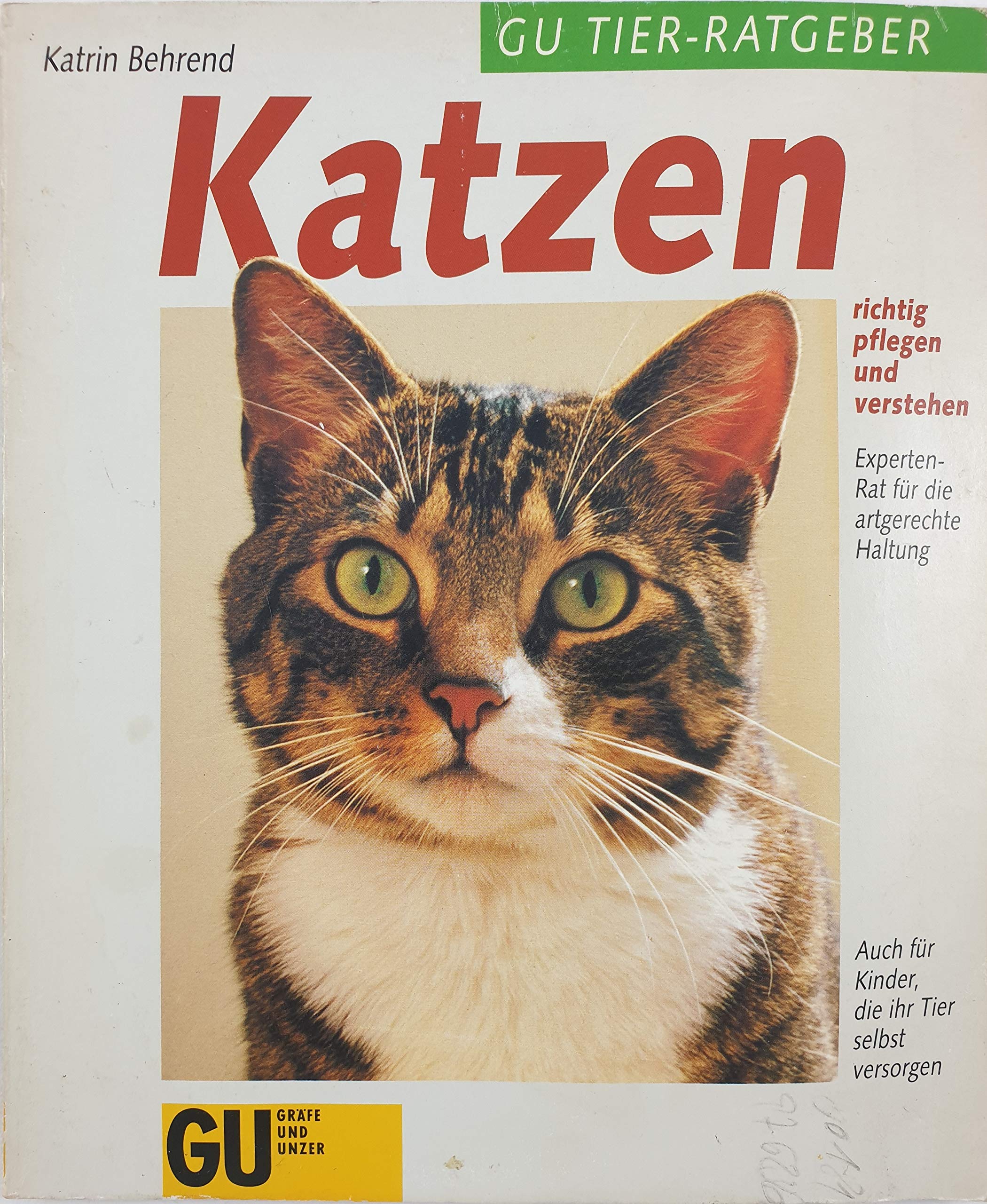 Katzen richtig pflegen und verstehen. Experten- Rat für die artgerechte Haltung Pets