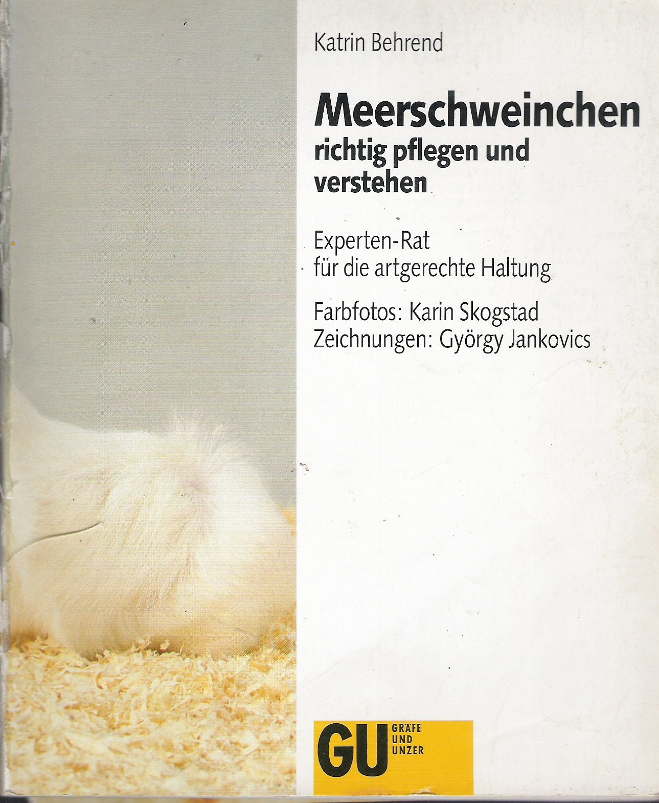 Meerschweinchen richtig pflegen und verstehen. Experten- Rat für die artgerechte Haltung book