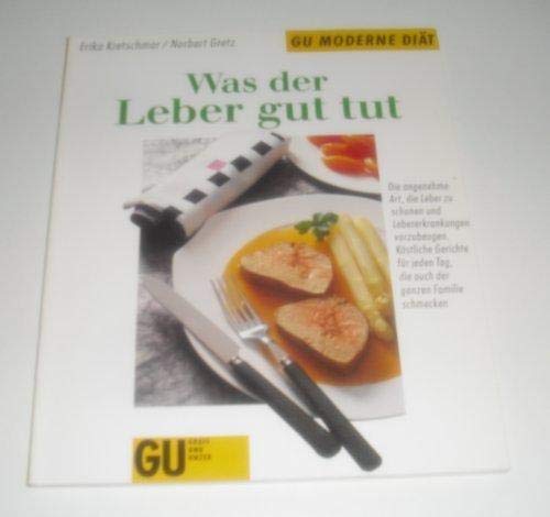 Was der Leber gut tut Medicine