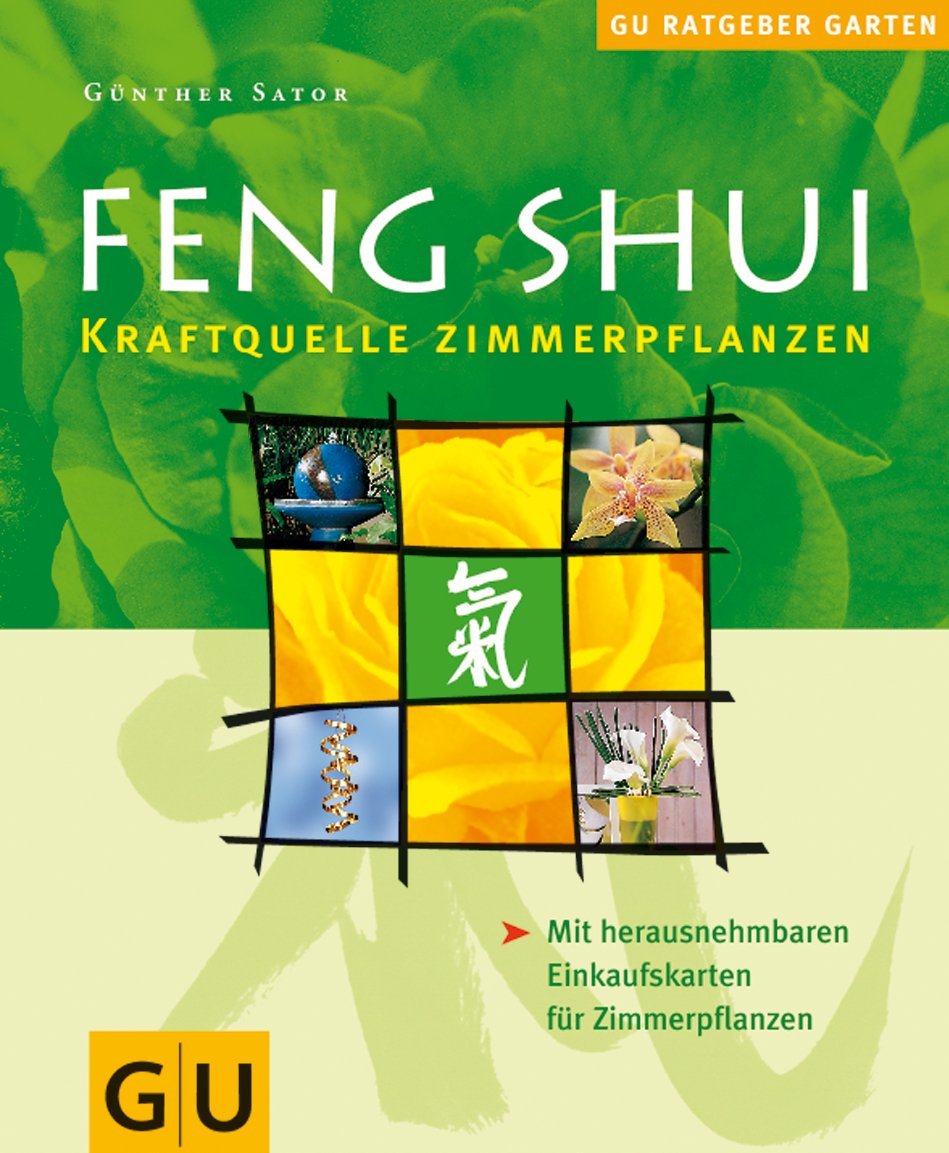 Feng Shui Zimmerpflanzen: Mit herausnehmb. Einkaufskarten f. Zimmerpflanzen Garden & Plants