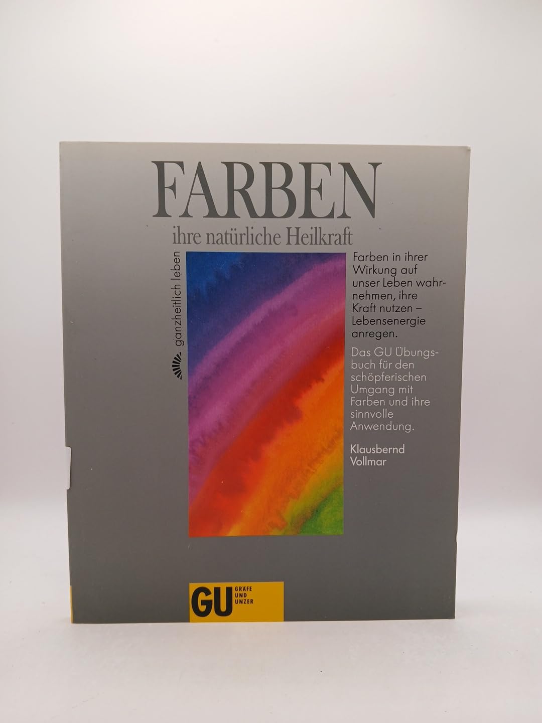 Farben: ihre natürliche Heilkraft Medicine