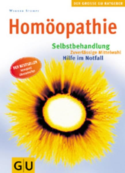 Homöopathie: Selbstbehandlung. Zuverlässige Mittelwahl. Hilfe im Notfall. Der Bestseller komplett überarbeitet Medicine