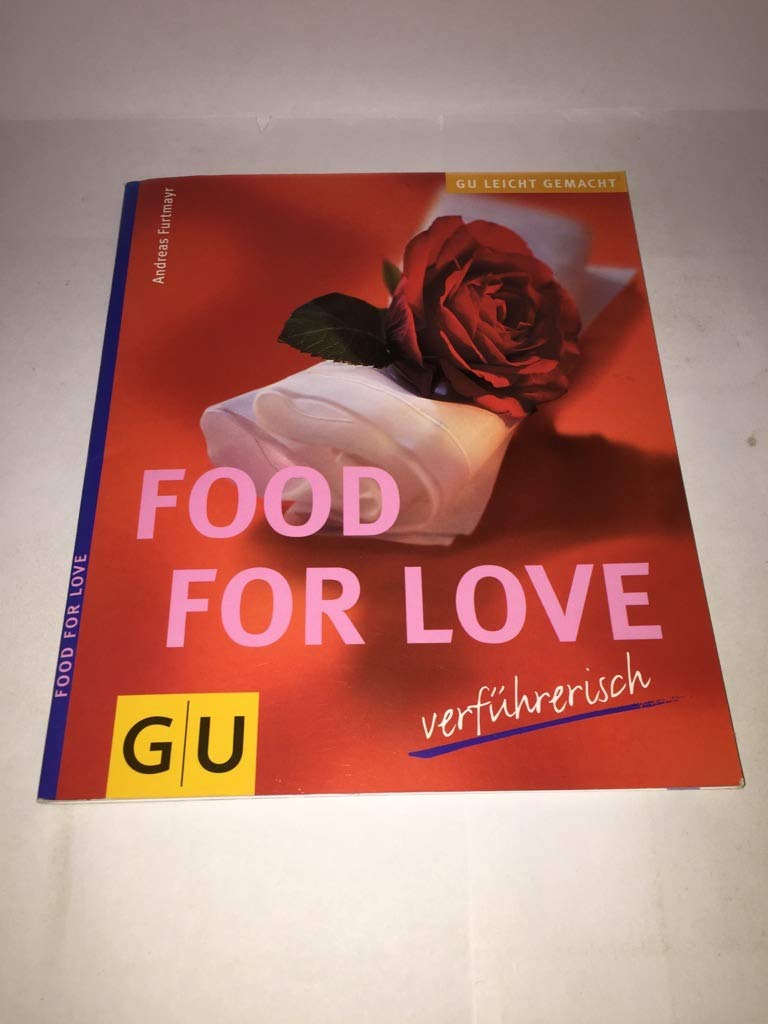 FOOD FOR LOVE verführerisch Calendars