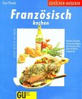 Französisch kochen Cooking & Enjoying Books