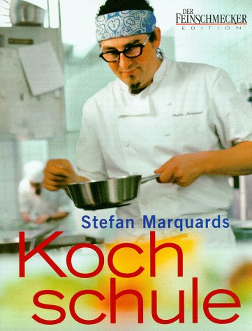Stefan Marquards Kochschule Cooking & Enjoying Books