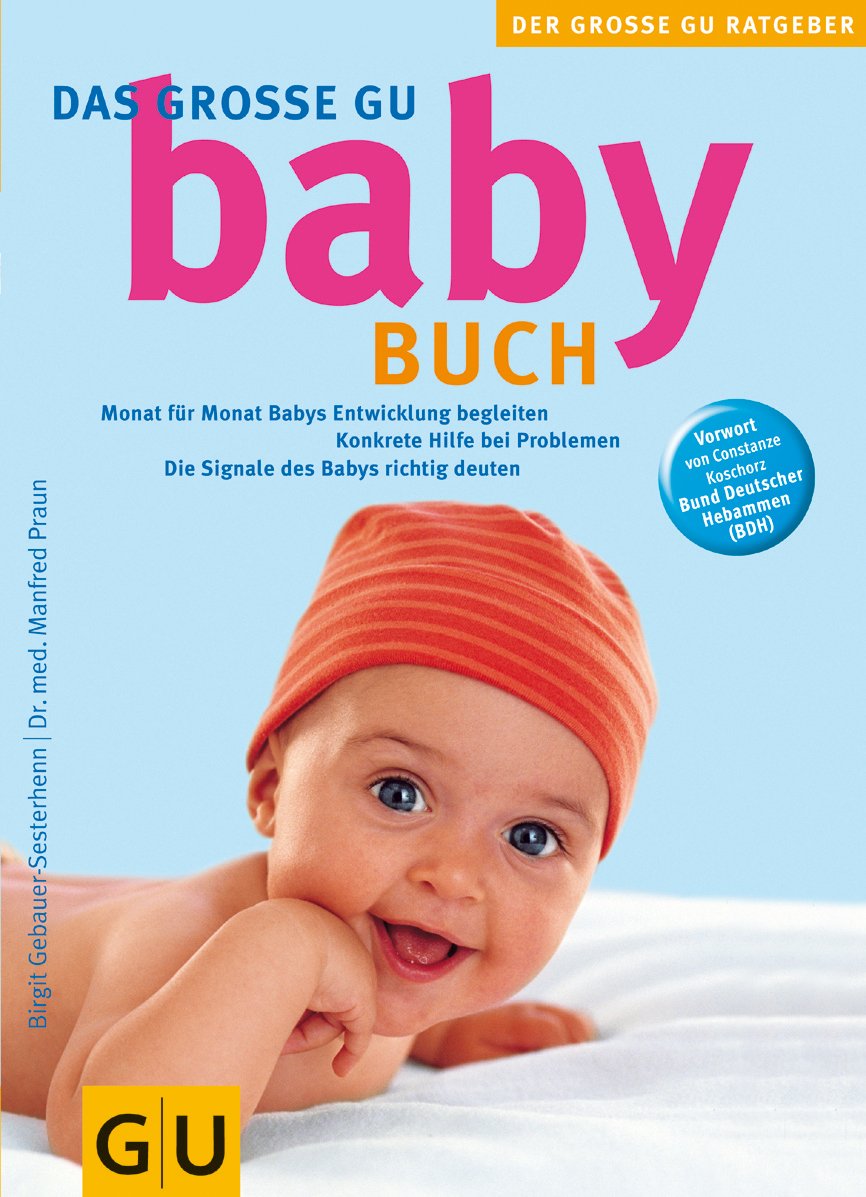 Babybuch, Das große GU: Monat für Monat Babys Entwicklung begleiten. (GU Große Ratgeber Kinder) Parents & Children