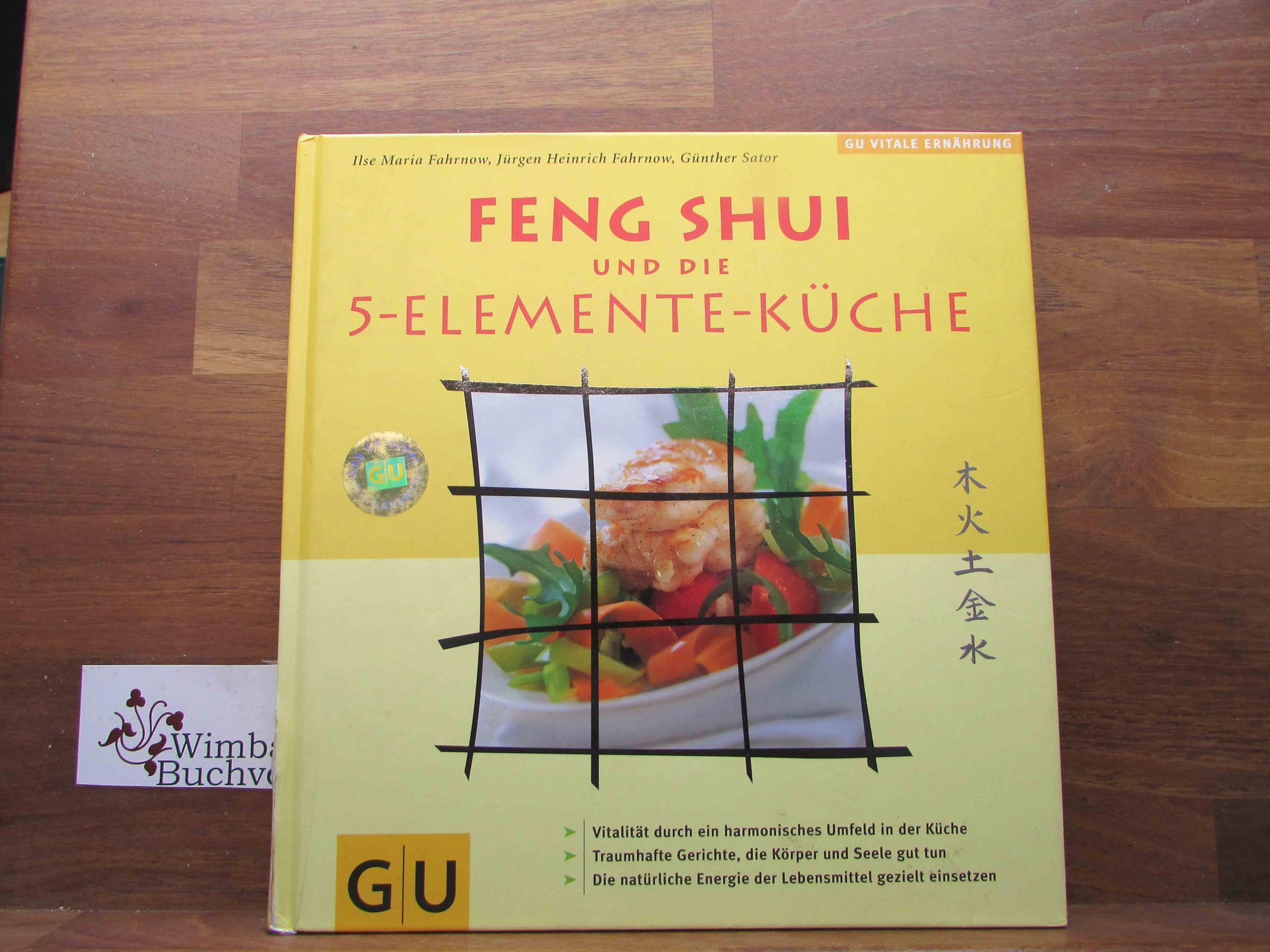 Feng Shui und die 5-Elemente-Küche (GU Altproduktion) Health, Nutrition & Fitness