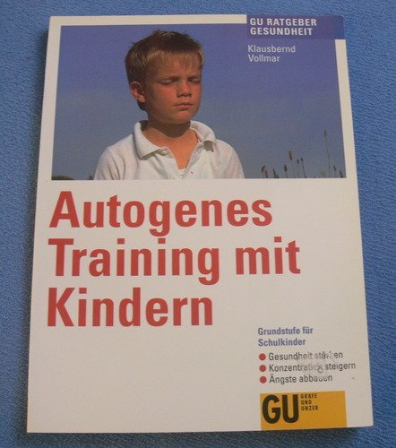 Autogenes Training mit Kindern Parents & Children Books