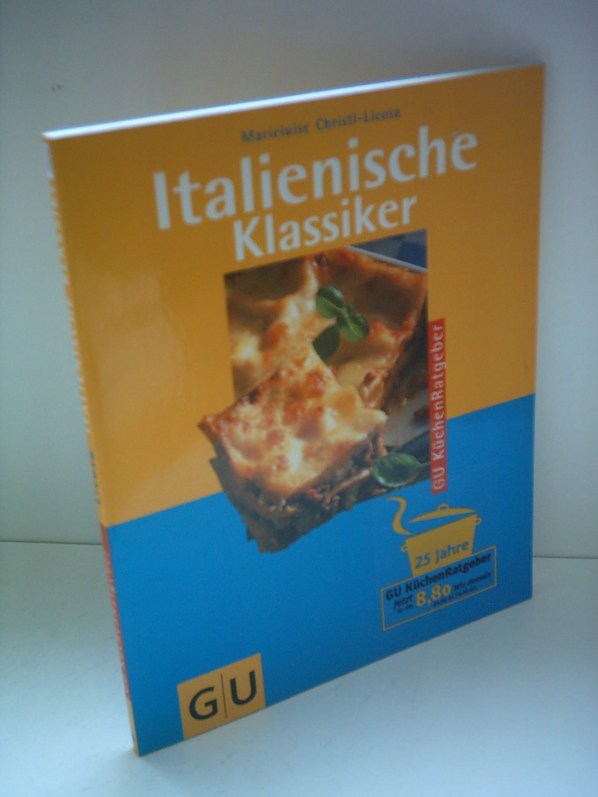 Italienische Klassiker Cooking & Enjoying