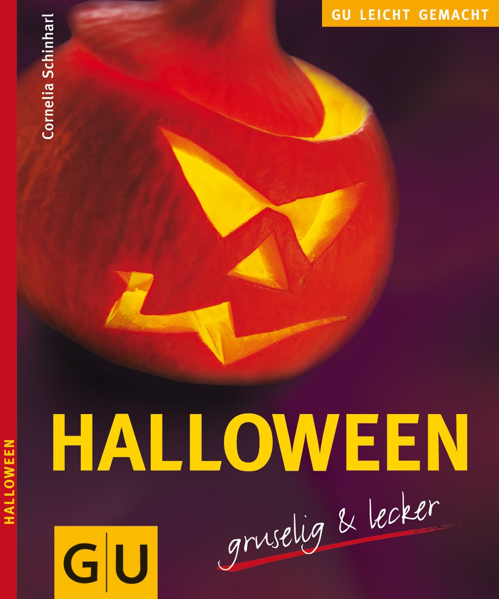 Halloween - gruselig & lecker (GU Leicht gemacht) Cooking & Enjoying