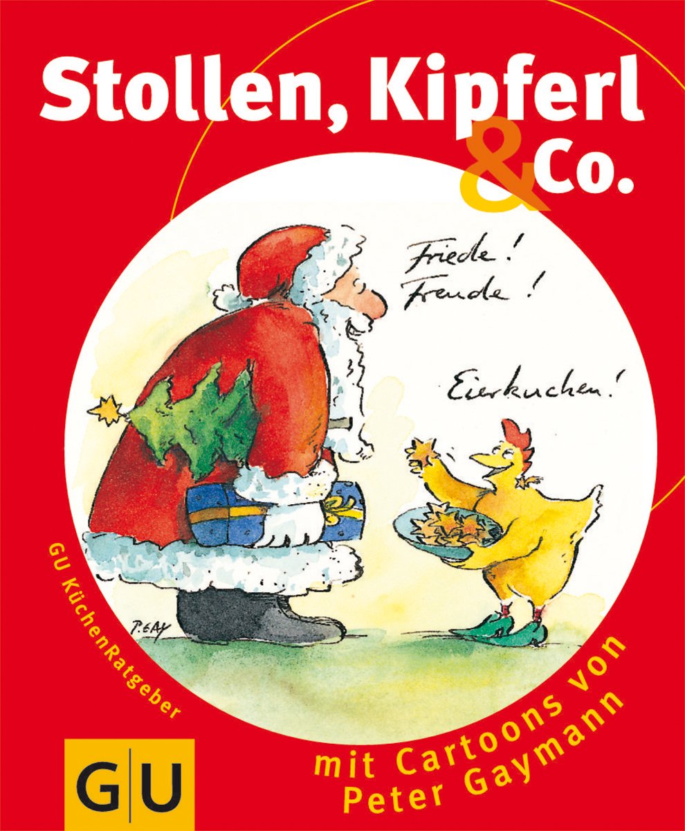 Stollen, Kipferl & Co. Cooking & Enjoying Books