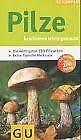 Pilze-Kompass. Die besten Speisepilze und ihre giftigen Doppelgänger kennen und untersche iden lernen. Mit Tips für die Zubereitung Natural Sciences