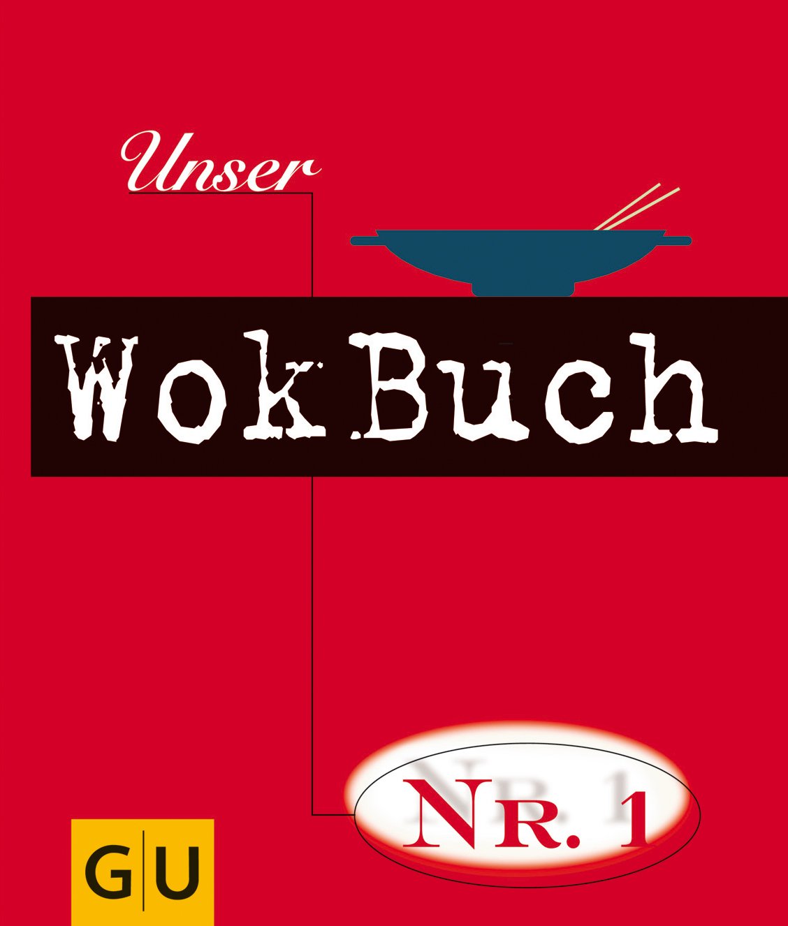 Unser Wokbuch No.1 (Kochen international) Leisure, Home & Garden