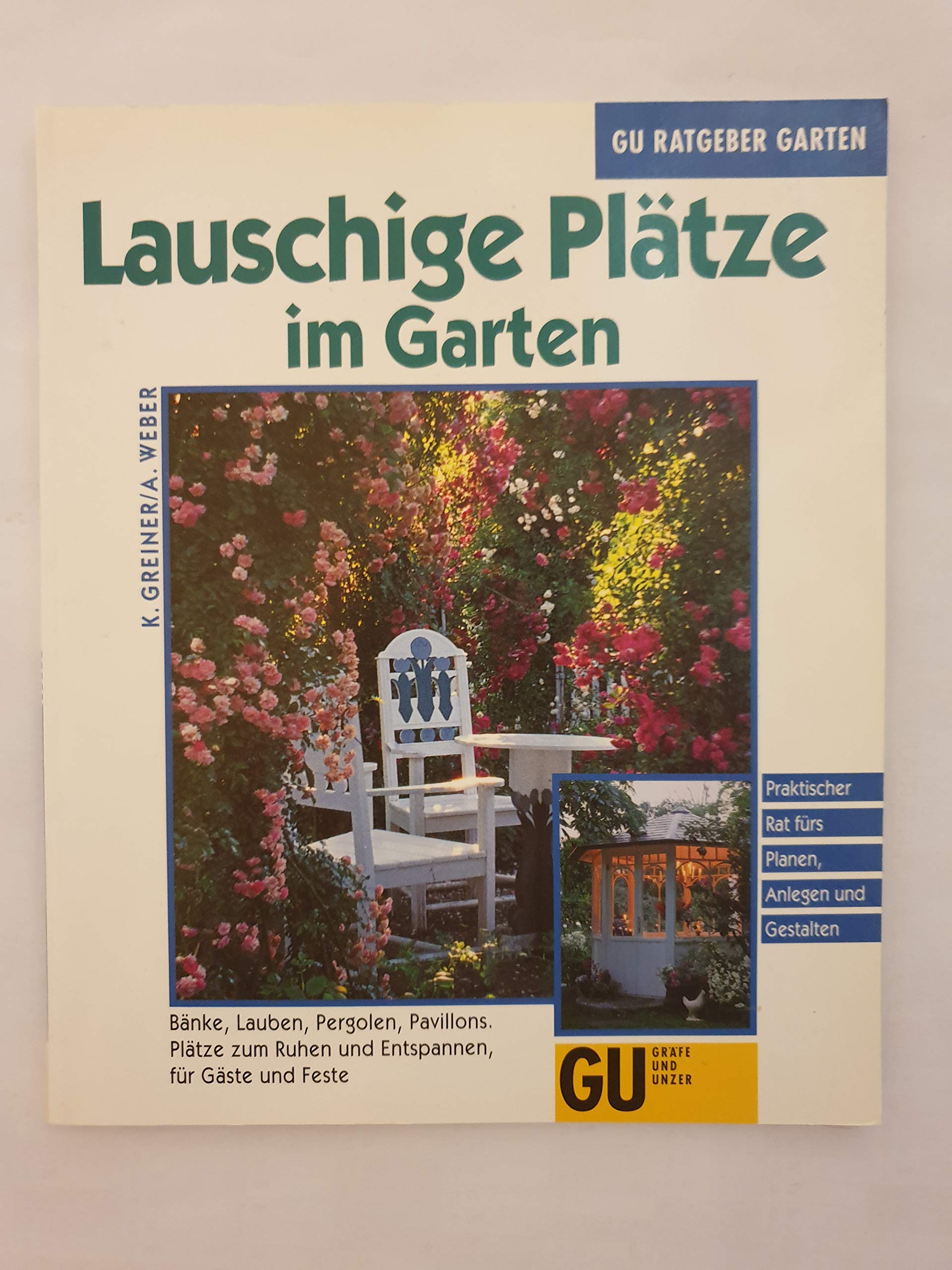 Lauschige Plätze im Garten Leisure, Home & Garden