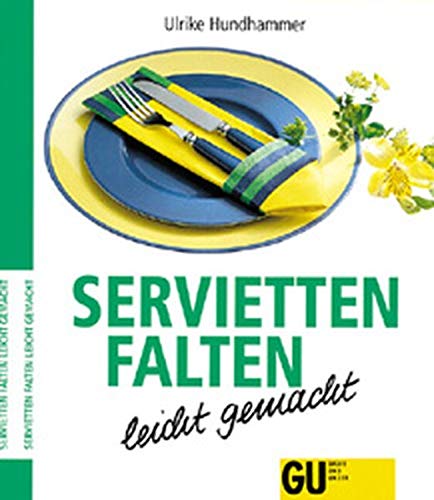 Servietten falten leicht gemacht Cooking & Enjoying
