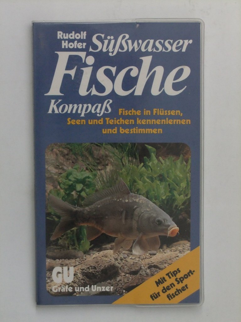 Süßwasserfische Kompaß. Fische in Flüssen, Seen und Teichen sicher bestimmen Natural Sciences