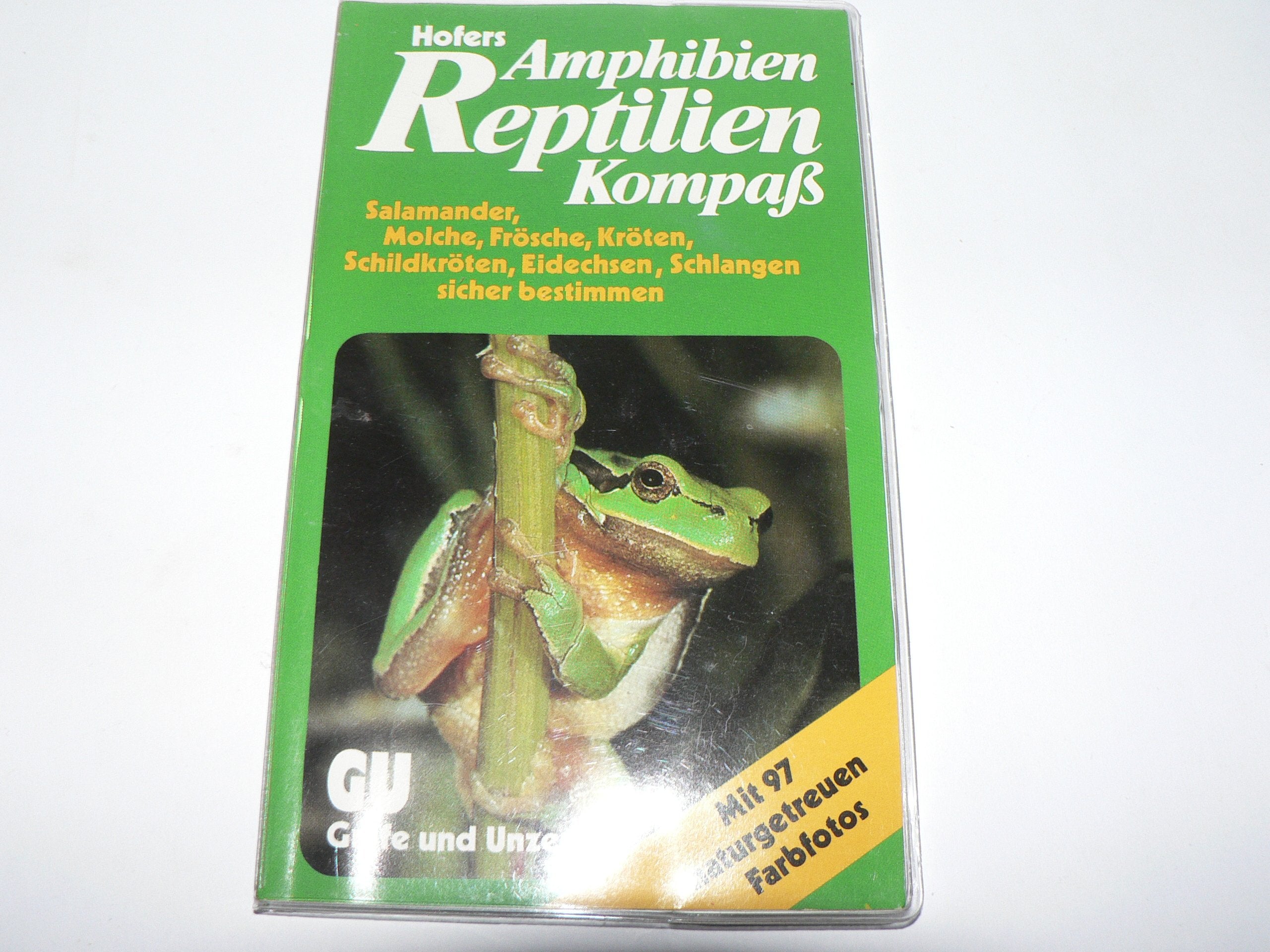 Hofers Amphibien Reptilien Kompaß Natural Sciences