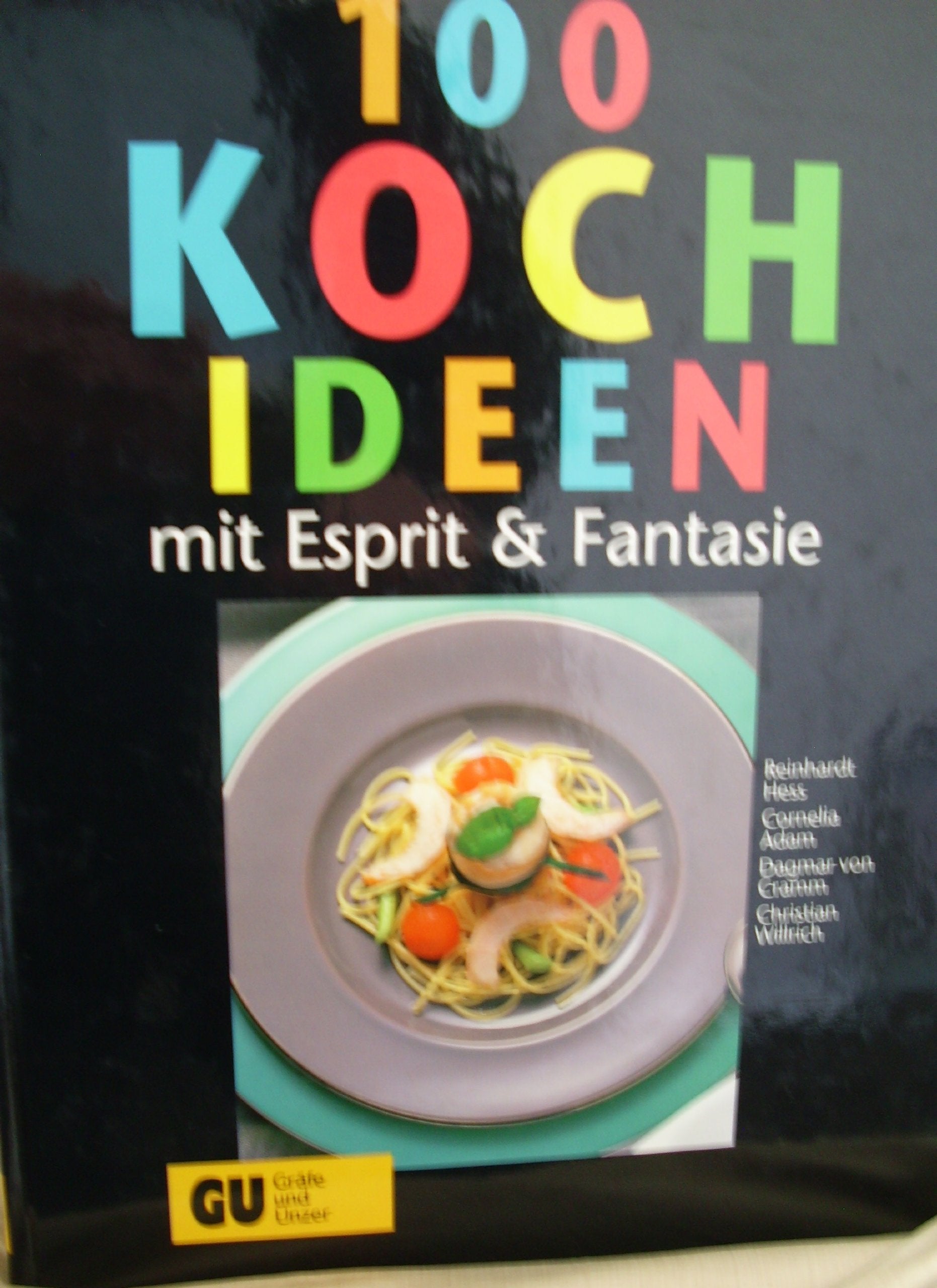 Hundert Koch- Ideen mit Esprit und Fantasie Books