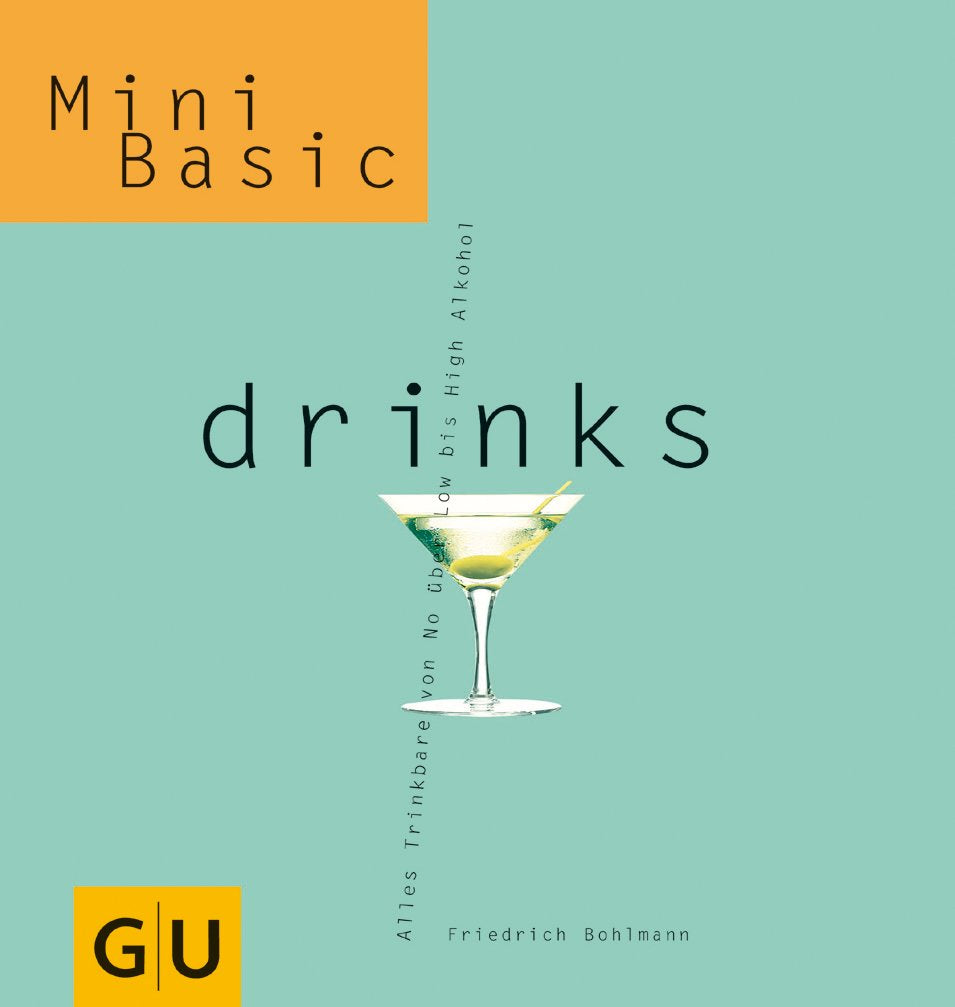 Drinks (GU Altproduktion) Cooking & Enjoying